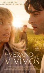 el verano que vivimos director carlos sedes